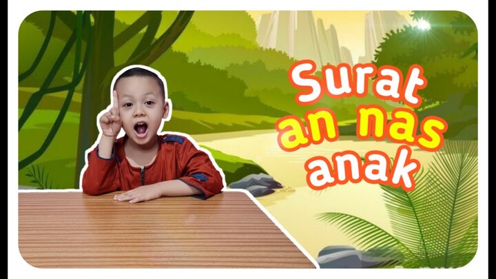 SURAT AN-NAS ANAK