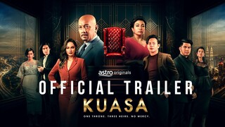 OFFICIAL TRAILER - KUASA