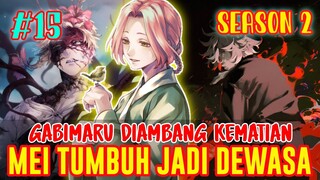 [S2] JIGOKURAKU EPISODE 15❗GABIMARU DIAMBANG KEMATIAN❗MEI TUMBUH JADI DEWASA❗ANIME HELL'S PARADISE