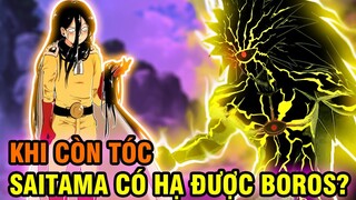 [GÓC HỎI ĐÁP] SAITAMA CÒN TÓC MẠNH CỠ NÀO?! | Q&A THỨ 2