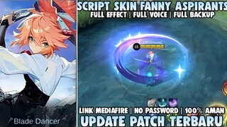 Script Skin Fanny Aspirants Blade Of Kibou Full Effect No Password Patch Terbaru | Mobile Legends