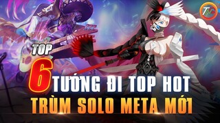 Liên quân Top 6 Tướng Solo mạnh nhất Mùa 20 meta Giao tranh, Kiểm Soát Mục Tiêu và Di chuyển TNG