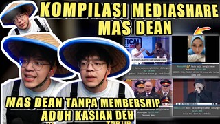 MAS DEAN Tanpa Membership Aduh Kasian Deh WKWK❗Kompilasi Mediashare MAS DEAN