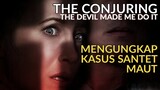 MELAWAN TEROR DUKUN SANTET - Review THE CONJURING: THE DEVIL MADE ME DO IT