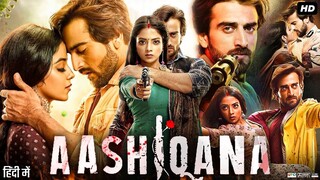 Aashiqana Full Movie In Hindi _ Anurag Vyas _ Khushi Dubey _ Sneha Chauhan _ Zai