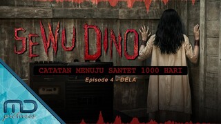 Sewu Dino - Kemalangan Dela Menghadapi Santet 1000 Hari