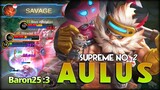 1 Savage 2 Maniac! Aulus Barren Pioneer by Baron25 :3 Supreme No. 2 Aulus - Mobile Legends