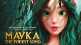 MAVKA. THE FOREST SONG-watch full movie-link in description