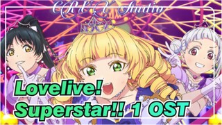 [Lovelive!Superstar!! 1] Ep10 OST, CRUX Studio