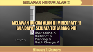 MELAWAN HUKUM ALAM DI MINECRAFT ❗❗❗