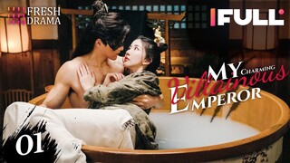 【Multi-sub】My Charming Villainous Emperor EP01 | Chen Xinyu, Li Ben | Fresh Drama