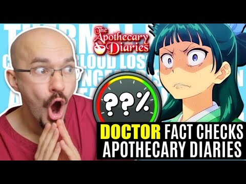 Doctor Reacts to The Apothecary Diaries | Maomao Fact-check