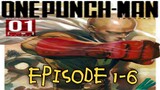 ONE PUNCH MAN EPISODE 1-6 TAGALOG DUBBED