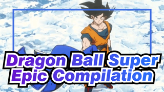 Dragon Ball Super|Dragon Ball Super: Broly:Epic Compilation