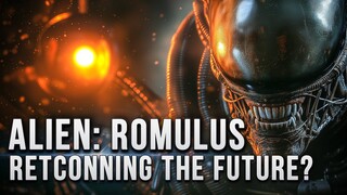 Alien: Romulus - Redefining the Franchise Legacy