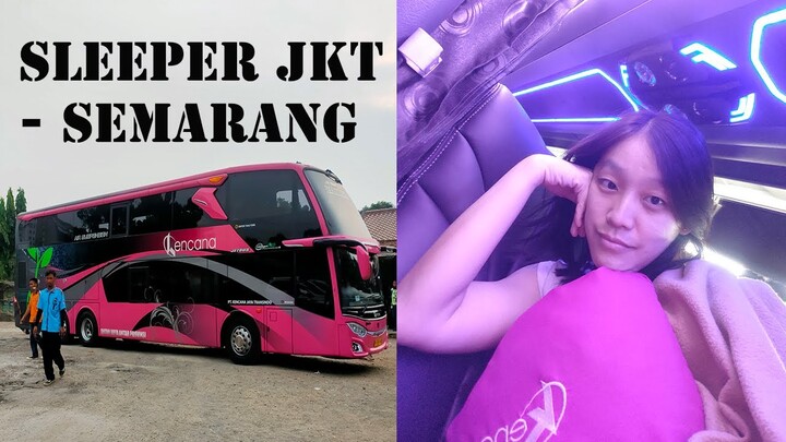 NAIK SLEEPER BUS KENCANA KE SEMARANG TAPI BABLAS AMPE KE KUDUS! REVIEW BUS PINKY DOUBLE DECKER BARU!