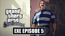 FREESTYLE DULU PAKCIK! 🤣 - GTA SAN ANDREAS EXE EPISODE 5