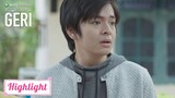 Kisah Untuk Geri | Highlight EP09 Berhasilkah Geri Mengejar Dinda? | WeTV Original