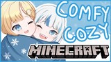 [MINECRAFT] Comfy Cozy Minecraft