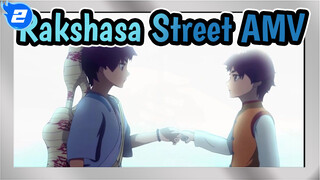 [Rakshasa Street/AMV/Emotional] See You Next Time_2