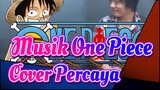 [Musik One Piece] Percaya - Vichede (Cover Gitar Listrik)