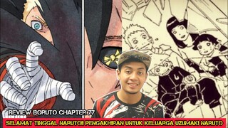 Selamat Tinggal Naruto!! Pengakhiran Untuk Keluarga Uzumaki Naruto *Chapter 77