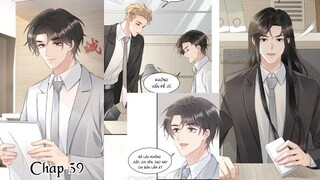 CẦU VỒNG HỔ PHÁCH~ CHAP 39: Cậu ấy thích tóc dài |truyện tranh đam mỹ |bẻ cong |nhất kiến chung tình