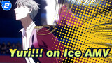 [Yuri!!! on Ice/AMV] Dream on the Ice_2