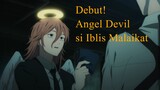 [FANDUB INDO] Kemunculan Angel Devil (Iblis Malaikat)