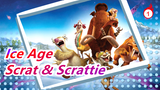 [Ice Age] The Story of Scrat & Scrattie_1