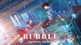 Bubble | Anime Movie Watch Party