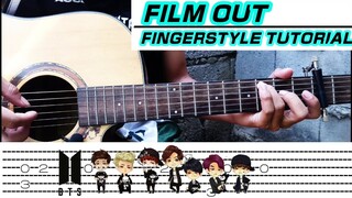 Film Out | BTS (Guitar Fingerstyle Cover) Tabs | Tutorial