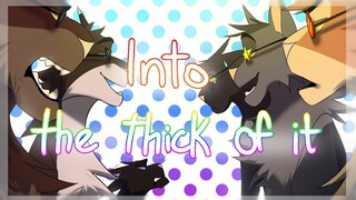 Into the thick of it | Warriors Cats | Animatic