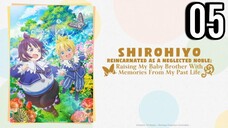 Shirohiyo - Reincarnated as a Neglected Noble Episode 5