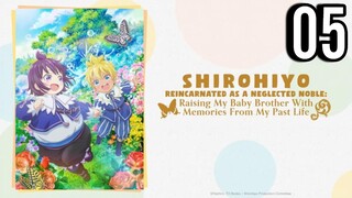 Shirohiyo - Reincarnated as a Neglected Noble Episode 5