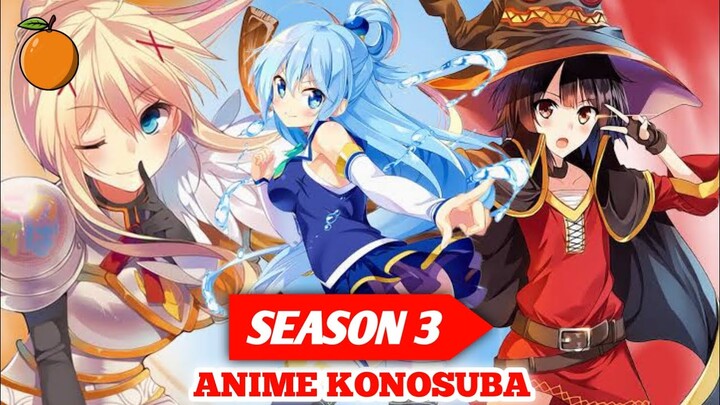 Resmi Diumumkan!! Jadwal Tayang Anime Konosuba Season 3