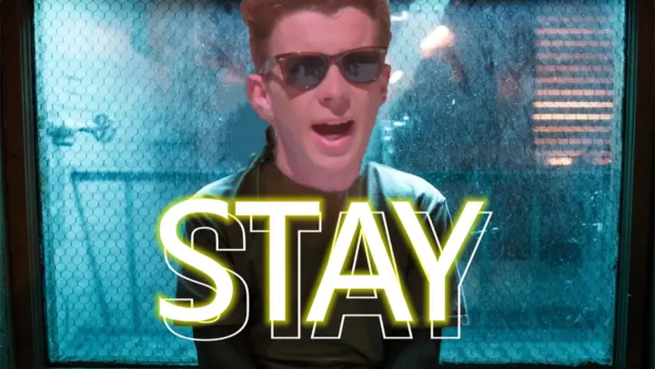 Rick Astley's Latest Hit: Stay