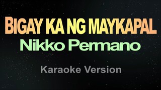 BIGAY KA NG MAYKAPAL - Nikko Permano Dj Bombom