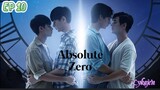 🇹🇭[BL]ABSOLUTE ZERO EP 10(engsub)2023