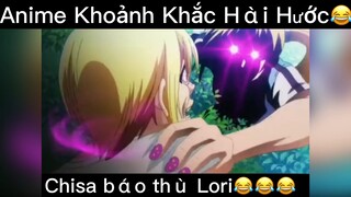 Chisa báo thù Lori 😆