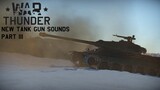 [War Thunder] Part 3 Vanilla Sound Comparison (1.95 vs 1.97)