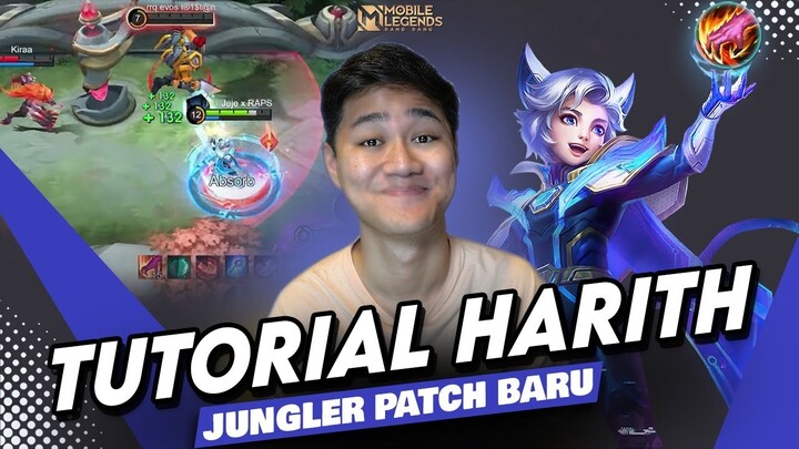 Tutorial Harith Jungler Patch Baru, Build Emblem & Rotasi Lengkap - Mobile Legends