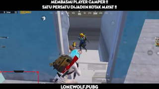 Membasmi Player Camper Dengan Sangat Easy !! Tanpa Repot Repot !!