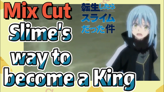 Mix Cut |  Slime's way to become a King