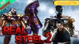 REAL STEEL 2 Adventure English Movie | Action Full HD In English Movie
