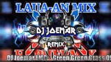 DJ Joemar LMC -  Green Green Grass Of Home