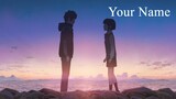 Your Name (Kimi No Nawa) | Anime Movie 2016
