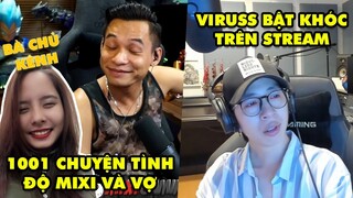 Stream Biz #10: 1001 chuyện tình "sến súa" của vợ chồng Độ Mixi - ViruSs bật khóc ngay trên sóng