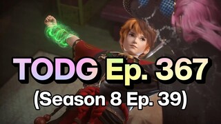 [TODG S8 39 (367)] Tales of Demons and Gods - Season 8 - Ep. 39 (367) - Sub Indo