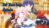 Loop 7 - Episode 3 (English Sub)